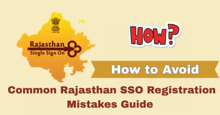How to Avoid Common Rajasthan SSO Registration Mistakes Guide