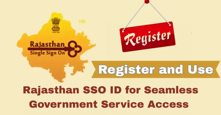 Use Rajasthan SSO ID for Seamless Government Service Access