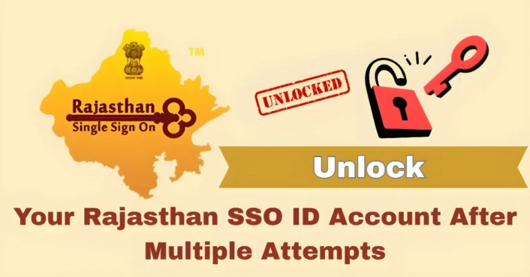 How to Unlock Your Rajasthan SSO ID Account After Multiple Attempts
