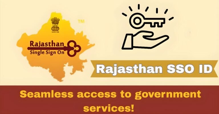 Rajasthan SSO ID seamless access to government services!