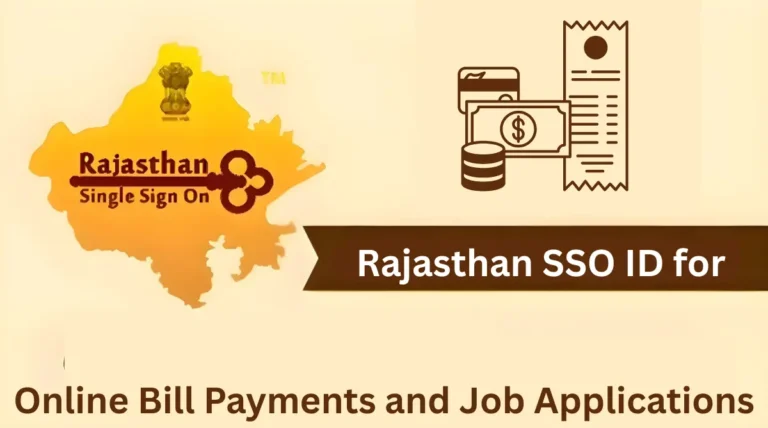 Rajasthan SSO ID for Online Bill Payments and Job Applications