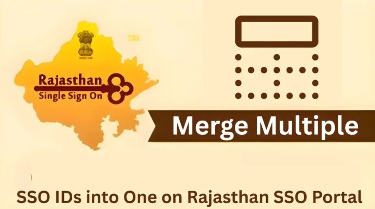 Merge Multiple SSO IDs into One on Rajasthan SSO Portal