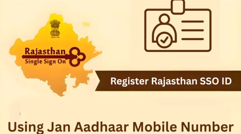 Register Rajasthan SSO ID Using Jan Aadhaar Mobile Number