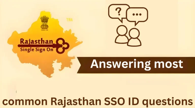 Answering most common Rajasthan SSO ID questions