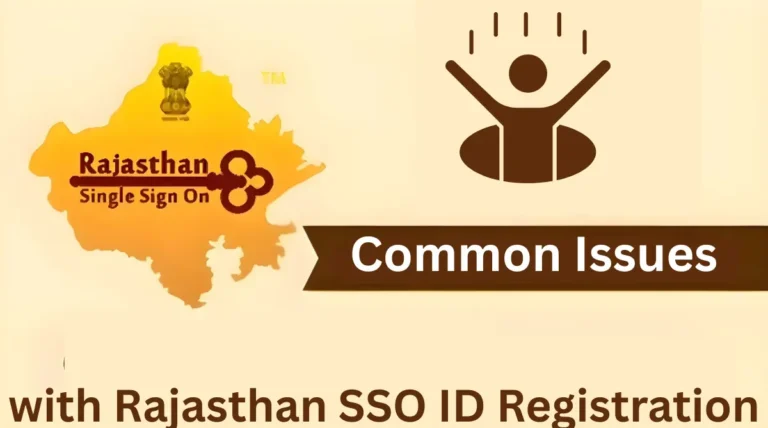 Common Issues with Rajasthan SSO ID Registration