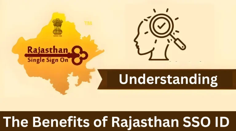 Understanding the Benefits of Rajasthan SSO ID