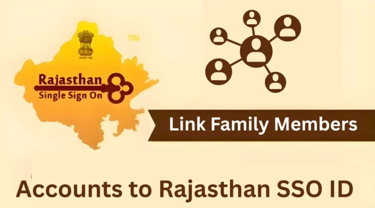 Link Family Members Accounts to Rajasthan SSO ID