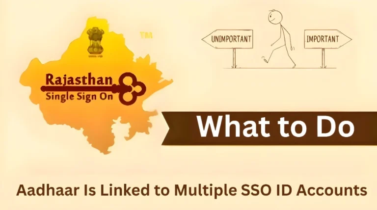 What to Do If Aadhaar Is Linked to Multiple SSO ID Accounts